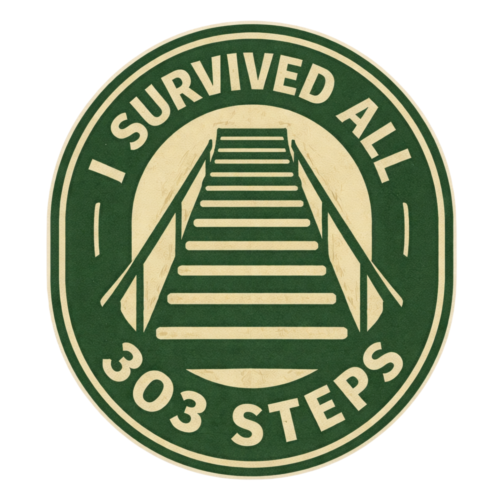 I Survived All 303 Steps sticker